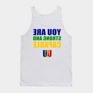 You Are Strong And Capable - U2U Tank Top